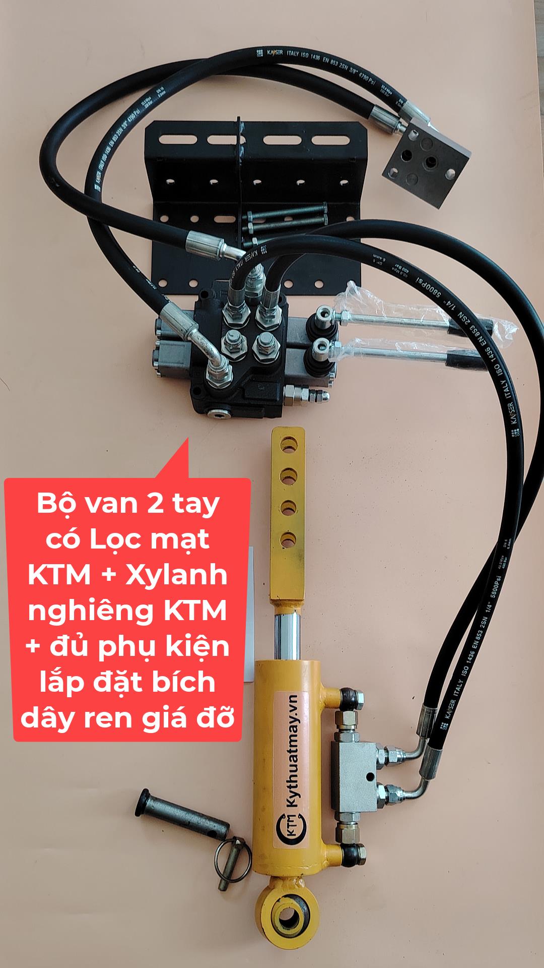 Combo van 2 tay có lọc KTM + xylanh nghiêng và đủ phụ kiện lắp